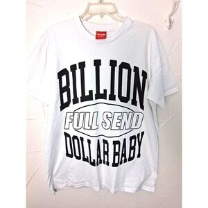 Full Send Billion Dollar Baby‎ T Shirt Mens Size Large 100% Cotton White Black